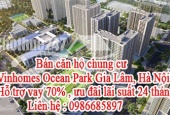 Bán căn hộ chung cư Vinhomes Ocean Park Gia Lâm, Hà Nội