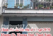 Chính chủ cần bán nhà số 17 ngõ 29/39 Khương Hạ, Khương Đình, Thanh Xuân.