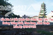 Cần Bán Lô Đất Chính Chủ 550m2 Mặt Tiền 17m Đường Thống Nhất, Phan Rang ,Ninh Thuận.